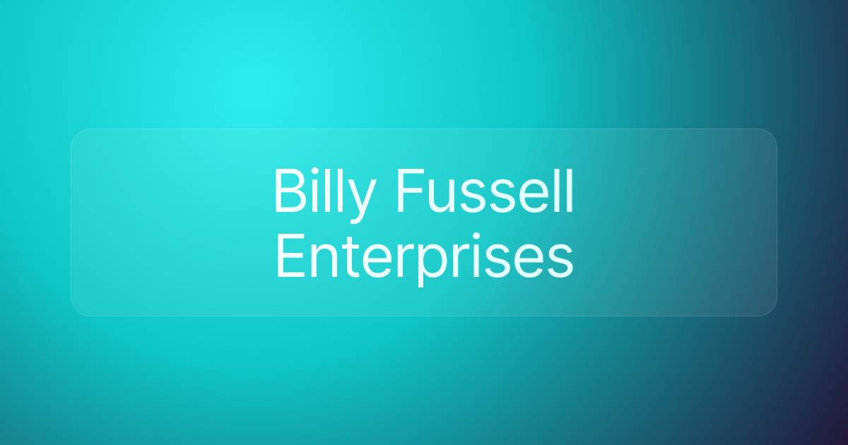 Billy Fussell Enterprises