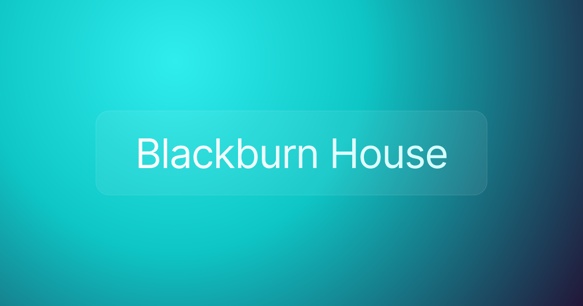 Blackburn House