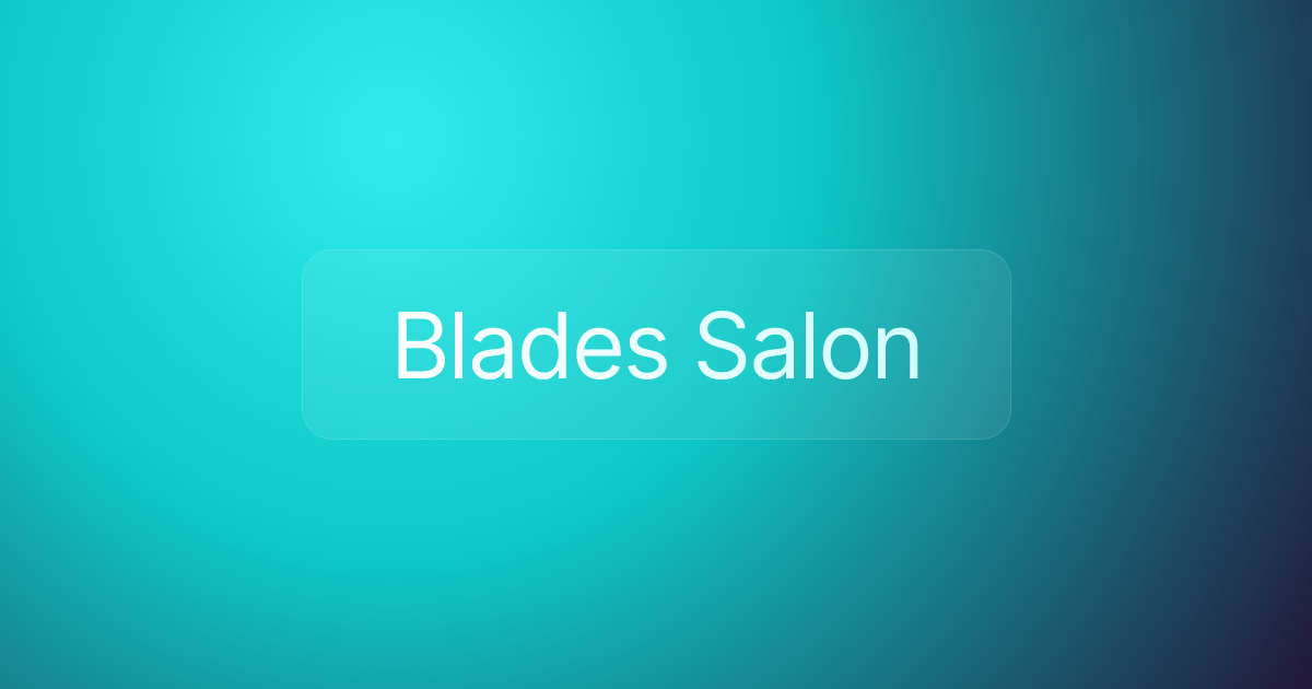 Blades Salon