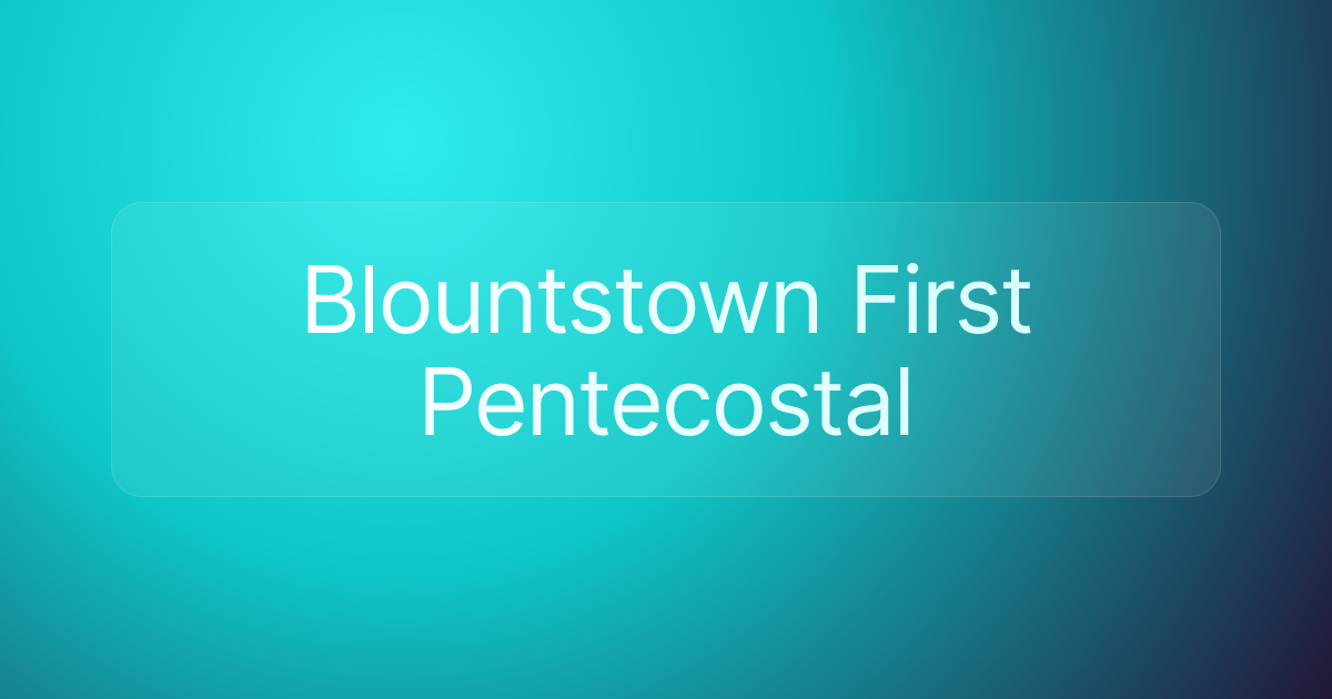 Blountstown First Pentecostal