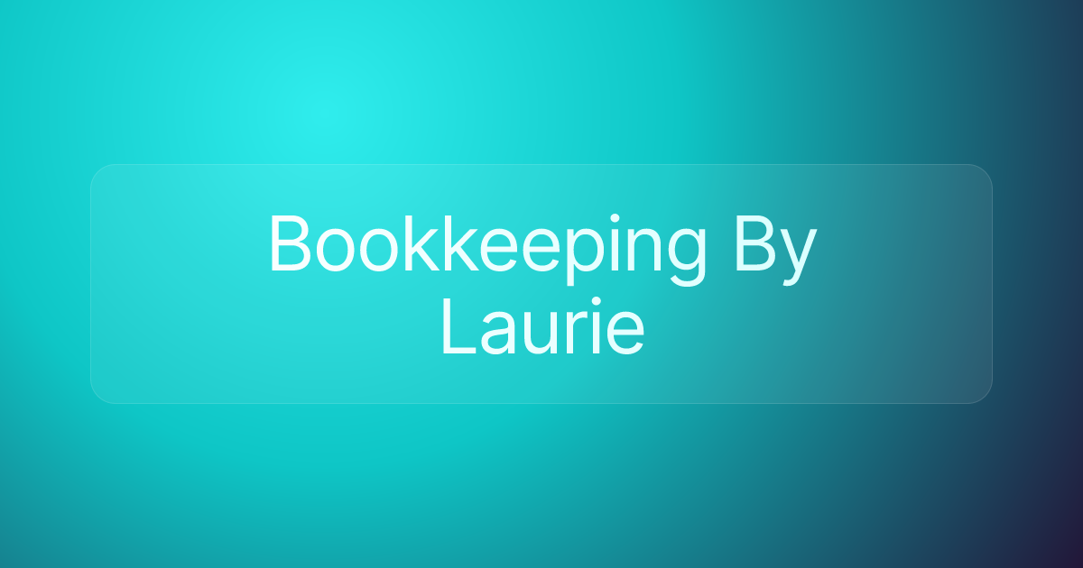 Bookkeeping By Laurie