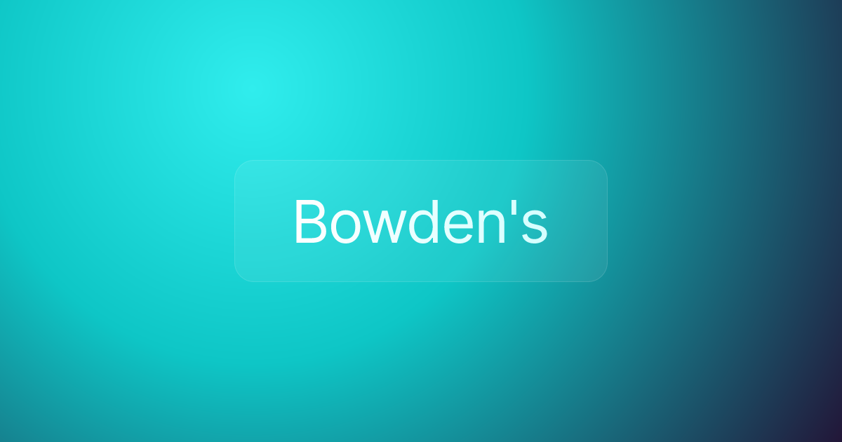 Bowden's