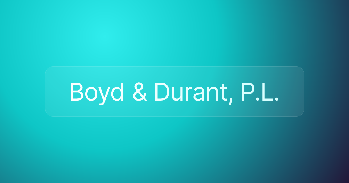Boyd & Durant, P.L.