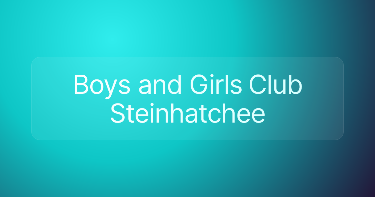 Boys and Girls Club Steinhatchee