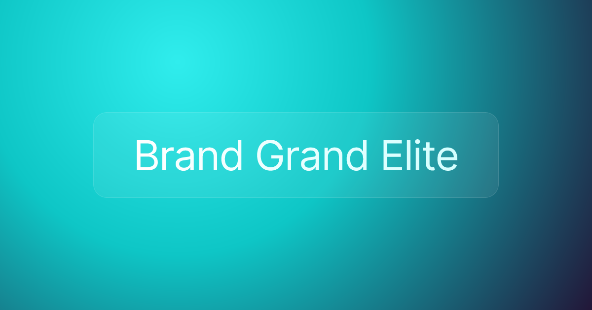Brand Grand Elite