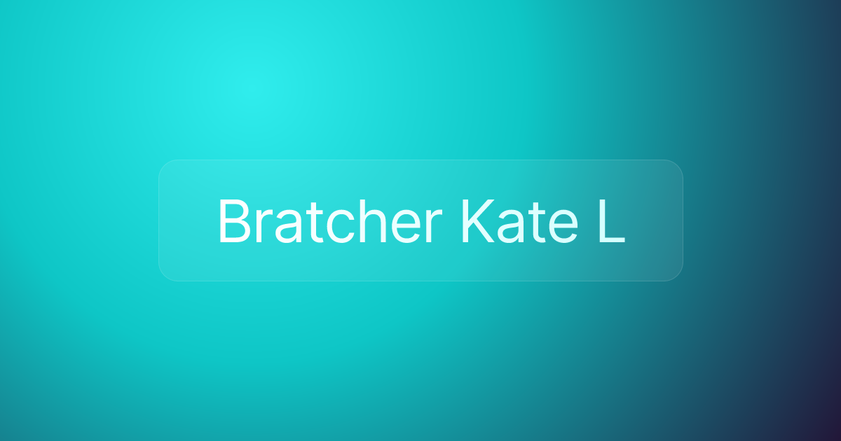 Bratcher Kate L