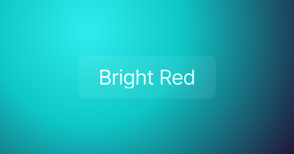 Bright Red