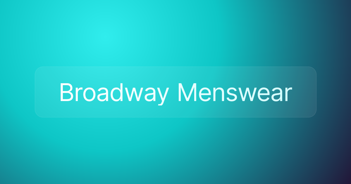 Broadway Menswear