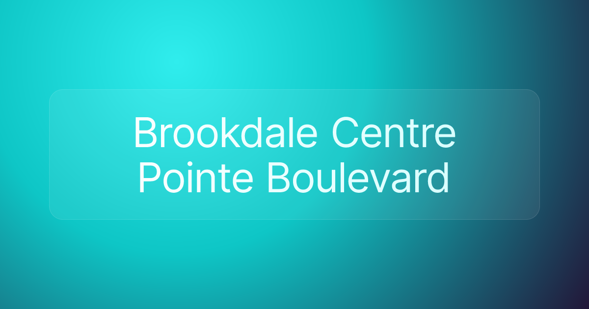 Brookdale Centre Pointe Boulevard