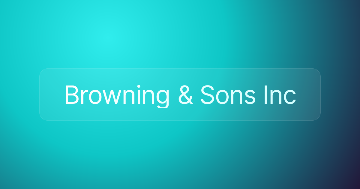 Browning & Sons Inc