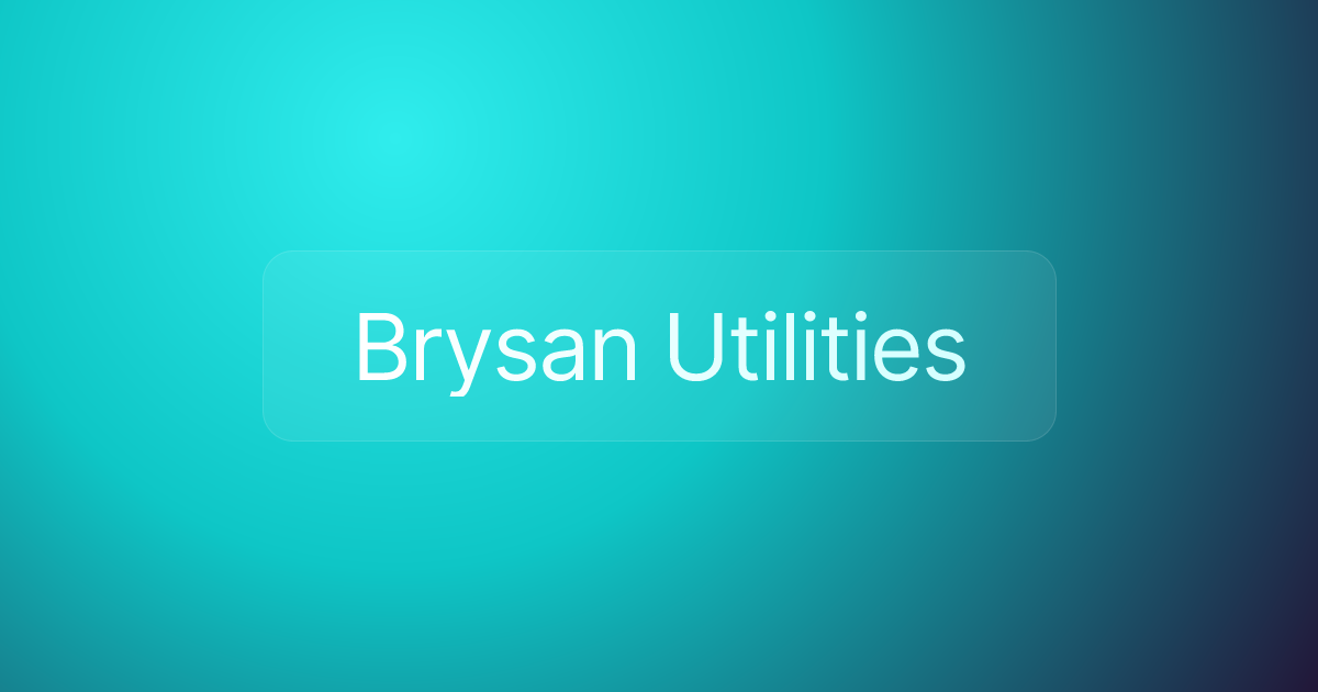 Brysan Utilities