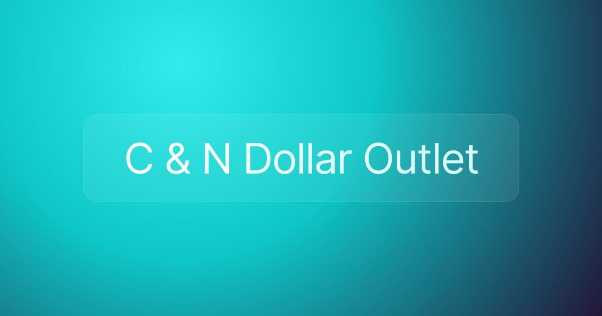 C & N Dollar Outlet