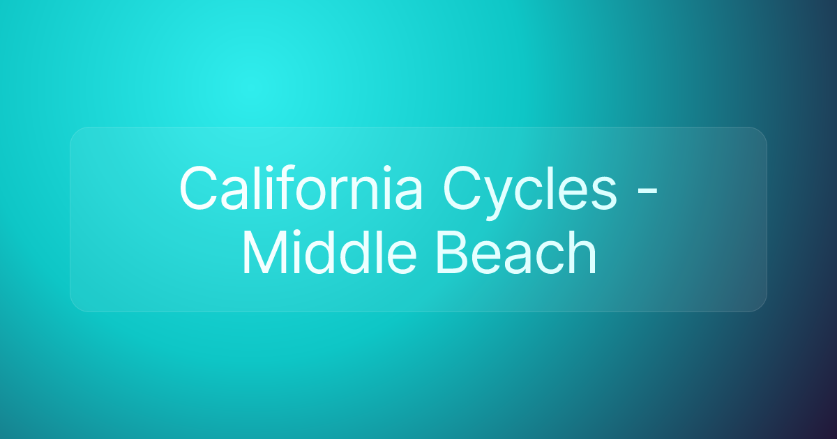 California Cycles - Middle Beach