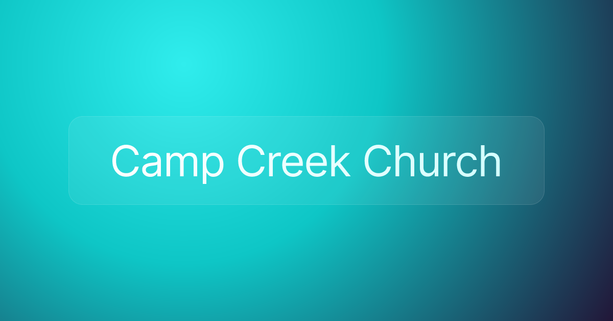 Camp Creek Church