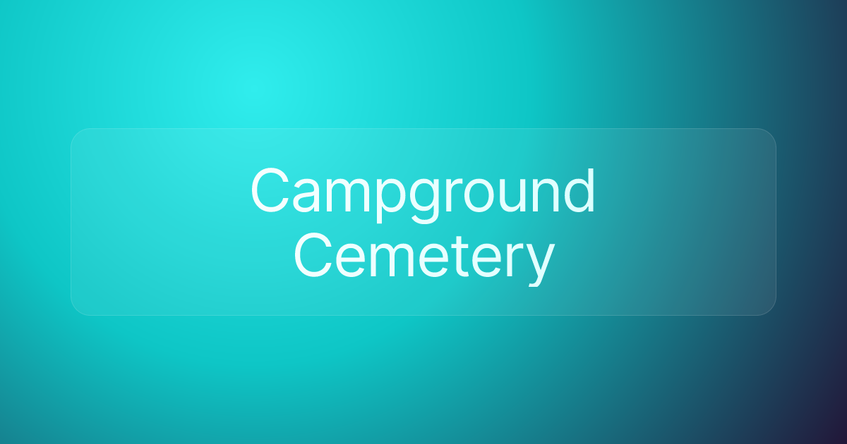 Campground Cemetery