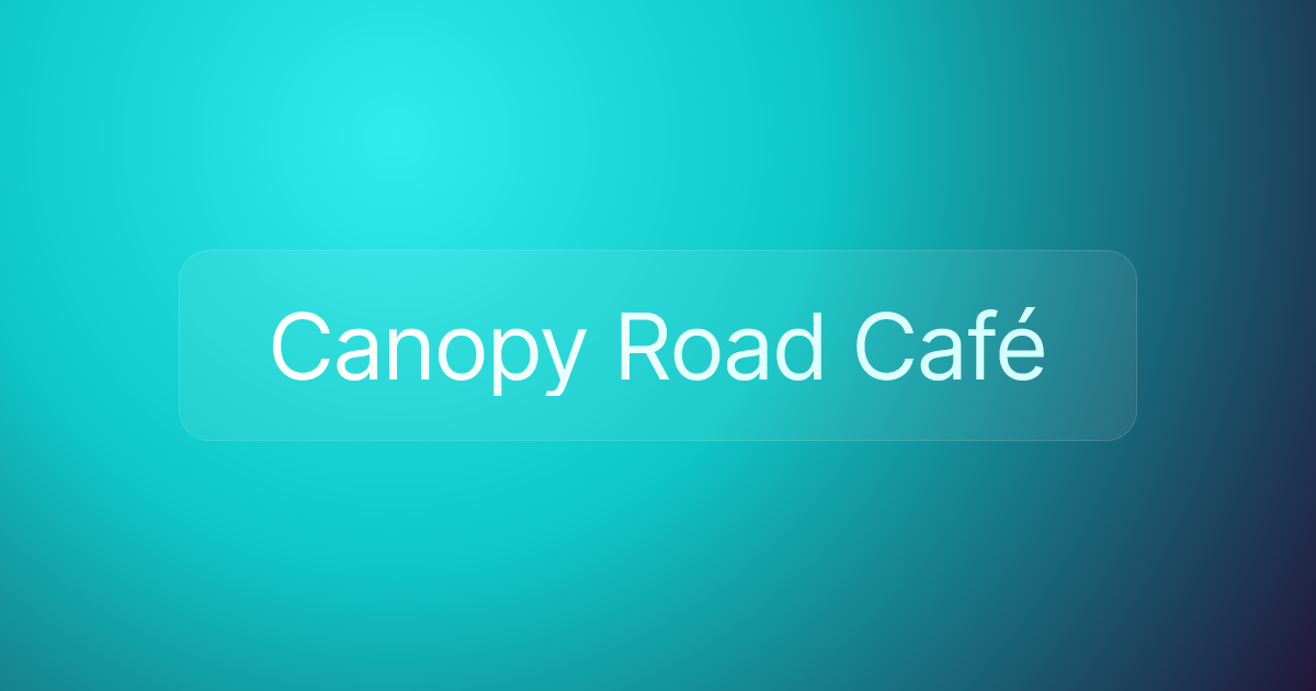 Canopy Road Café