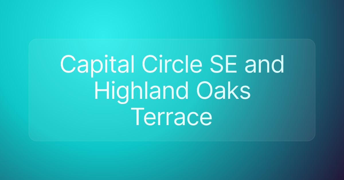 Capital Circle SE and Highland Oaks Terrace