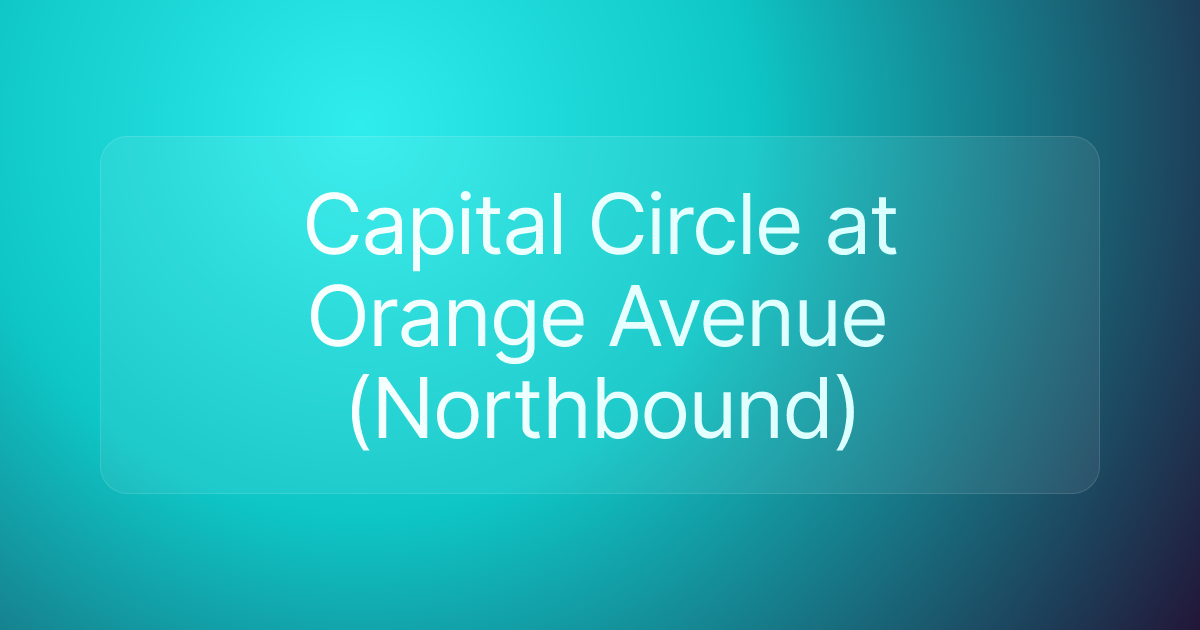Capital Circle at Orange Avenue (Northbound)