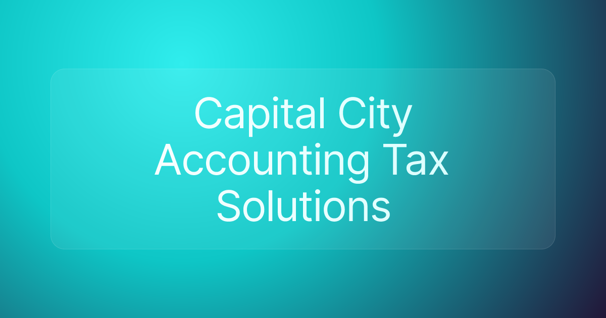 Capital City Accounting Tax Solutions
