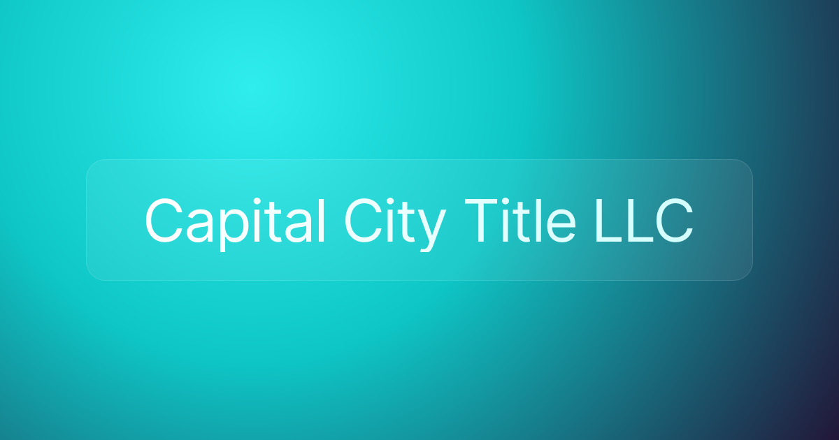 Capital City Title LLC