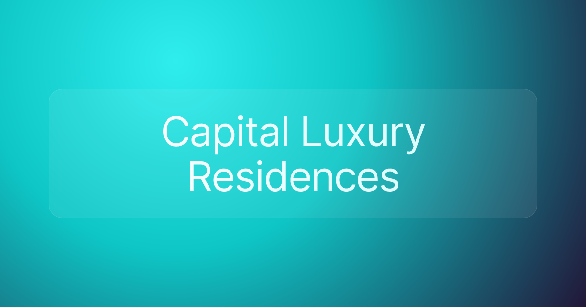 Capital Luxury Residences