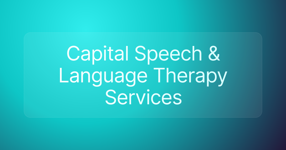 Capital Speech & Language Therapy Services