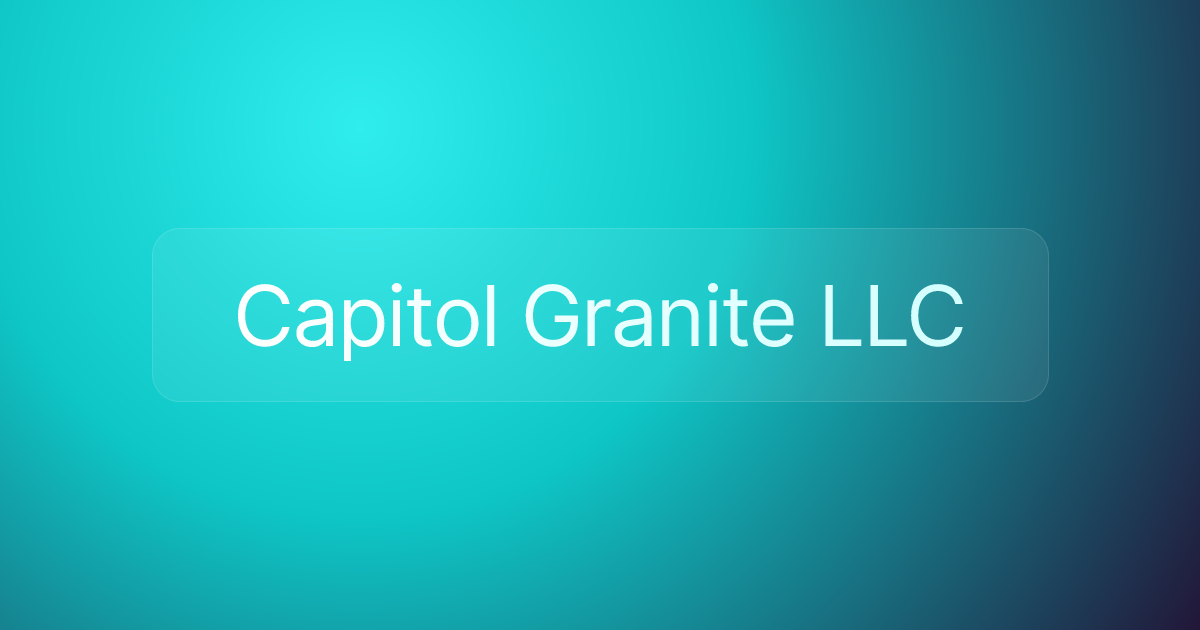 Capitol Granite LLC