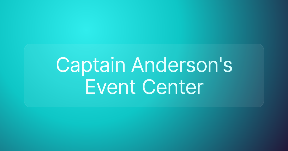 Captain Anderson's Event Center