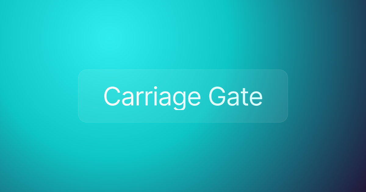 Carriage Gate