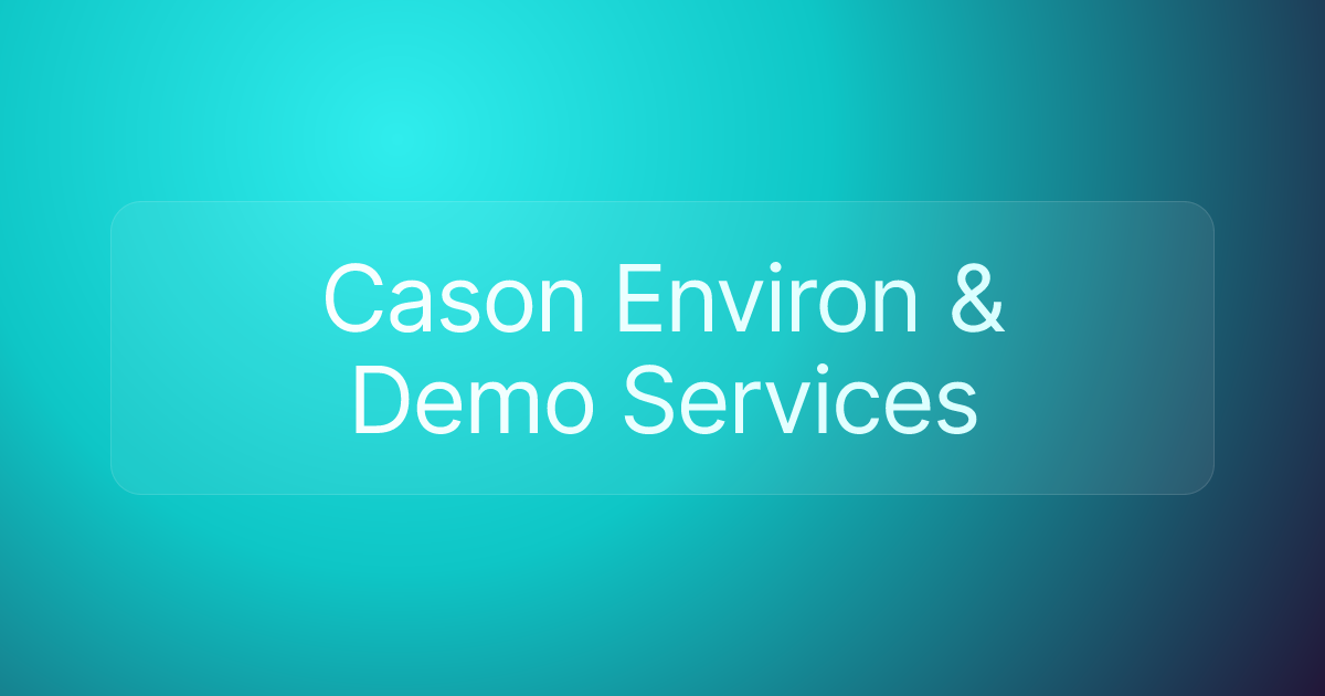 Cason Environ & Demo Services
