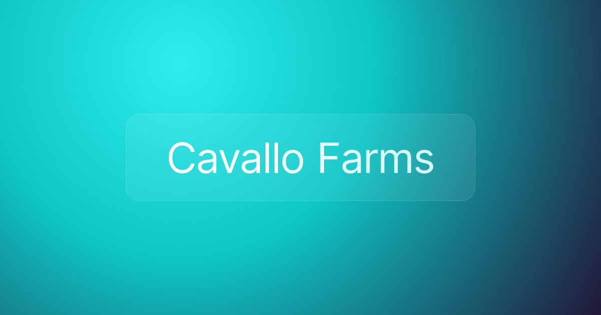Cavallo Farms