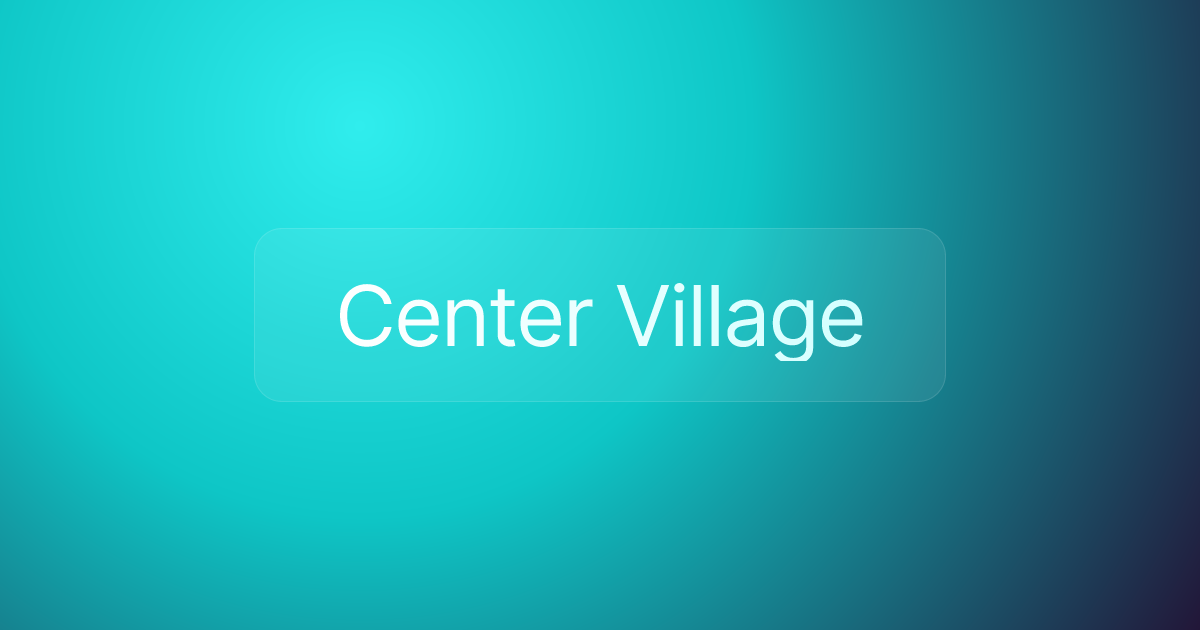 Center Village