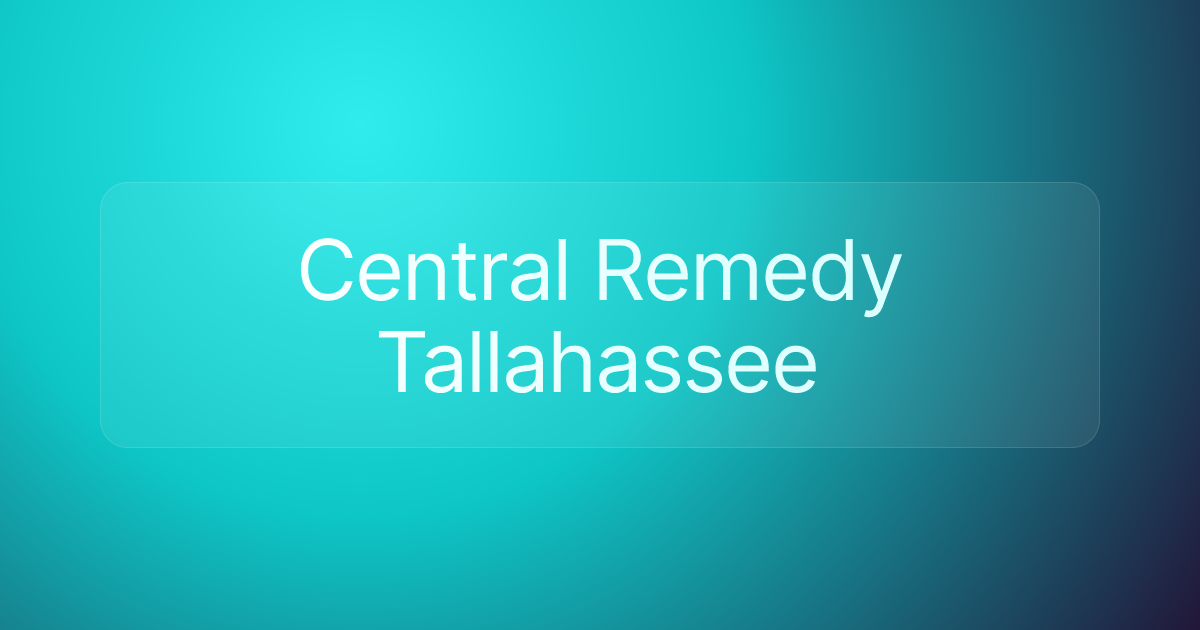 Central Remedy Tallahassee