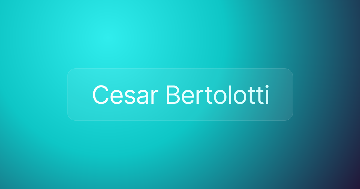 Cesar Bertolotti