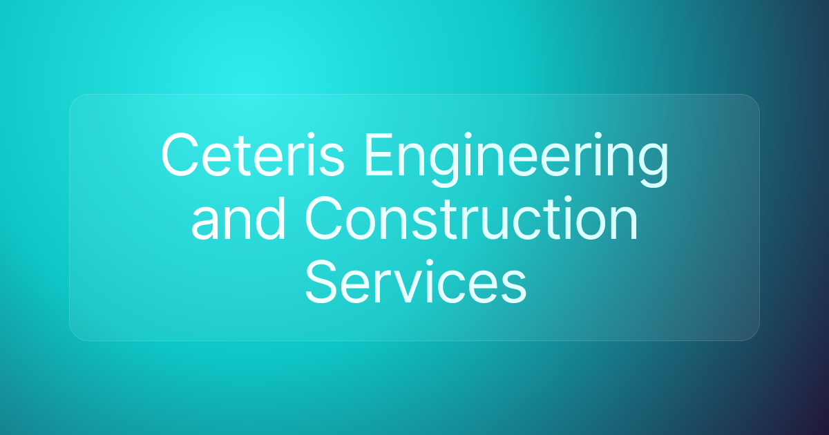 Ceteris Engineering and Construction Services