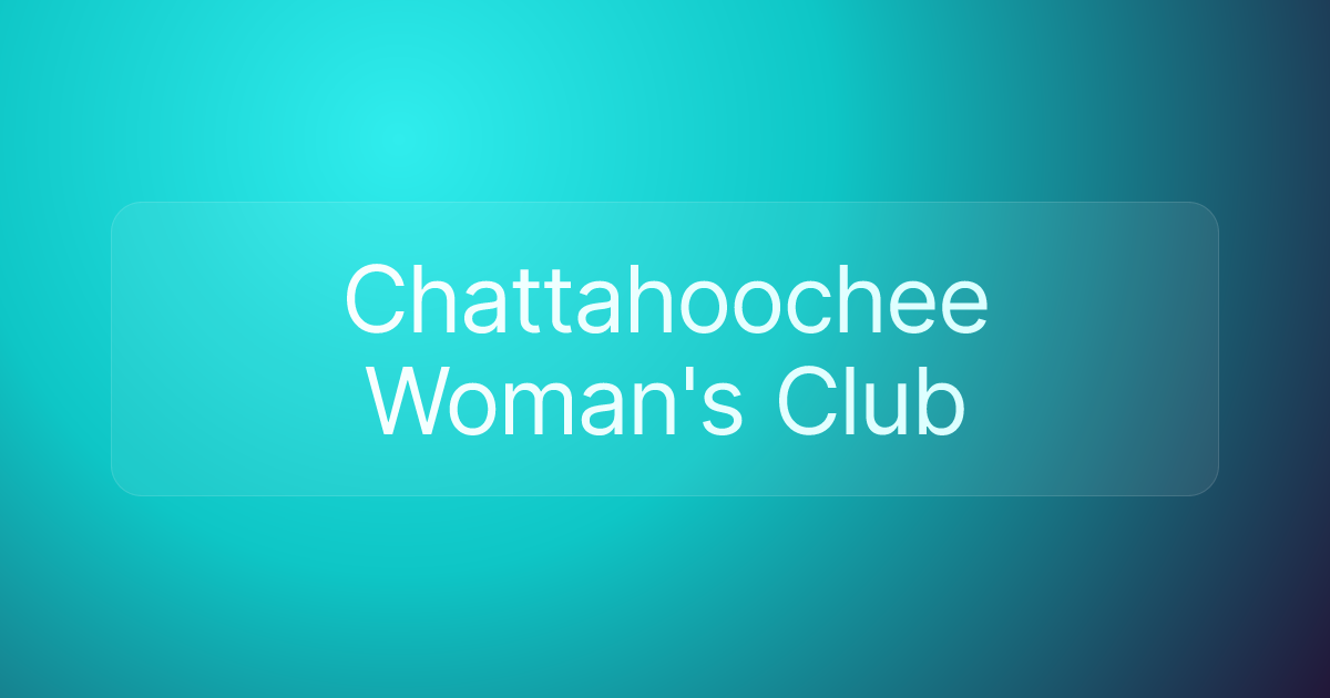 Chattahoochee Woman's Club