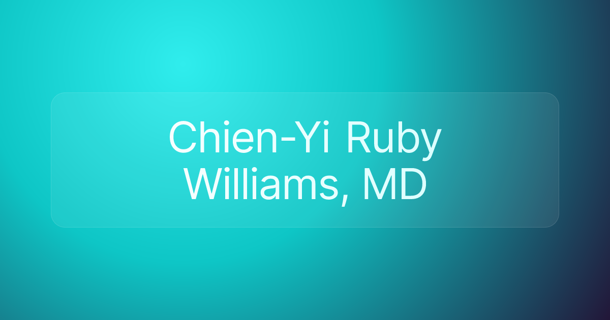 Chien-Yi Ruby Williams, MD