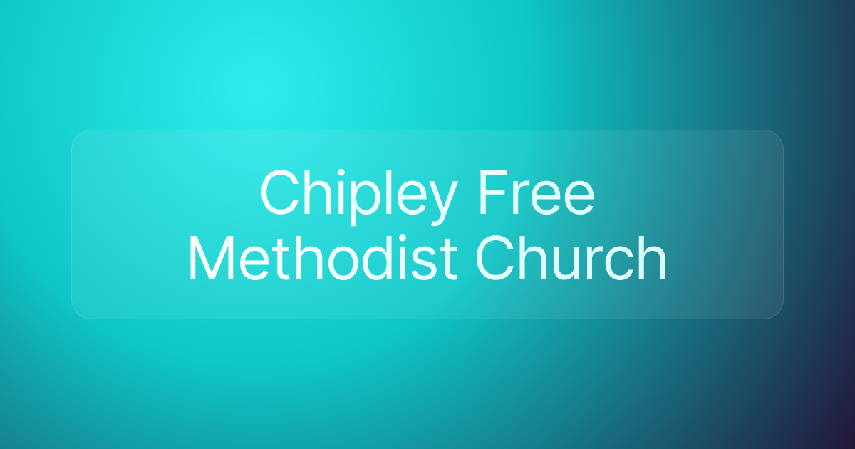 Chipley Free Methodist Church