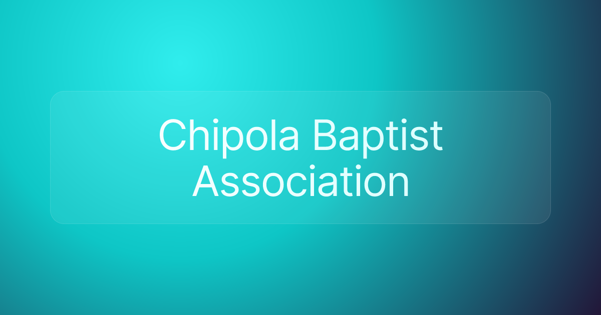 Chipola Baptist Association