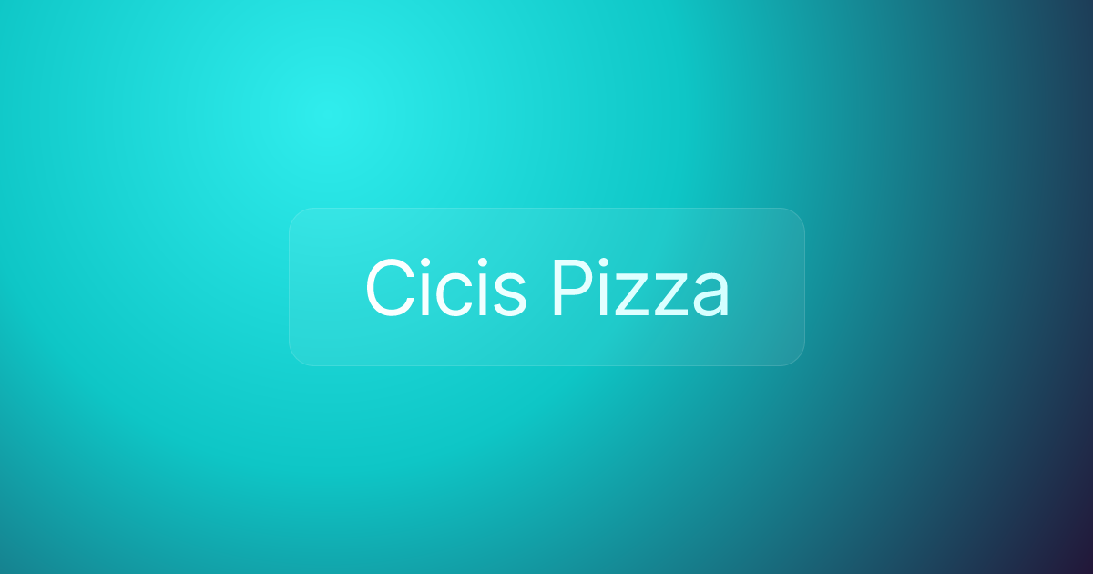 Cicis Pizza
