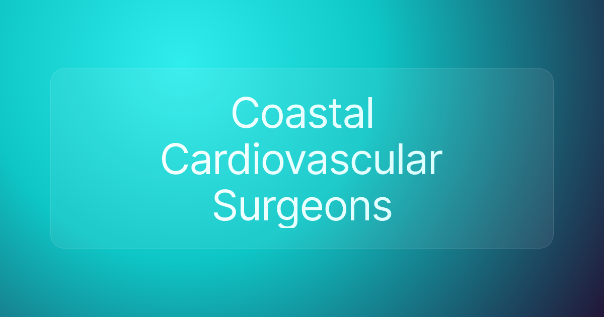 Coastal Cardiovascular Surgeons