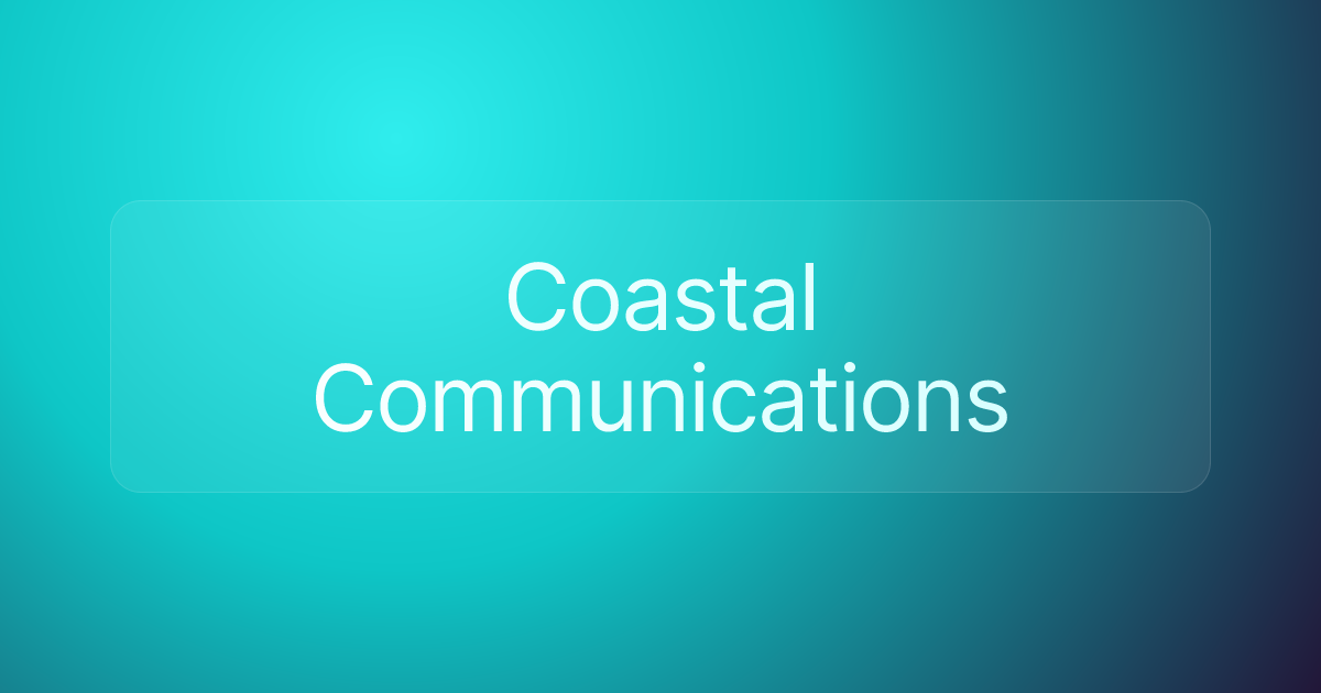 Coastal Communications