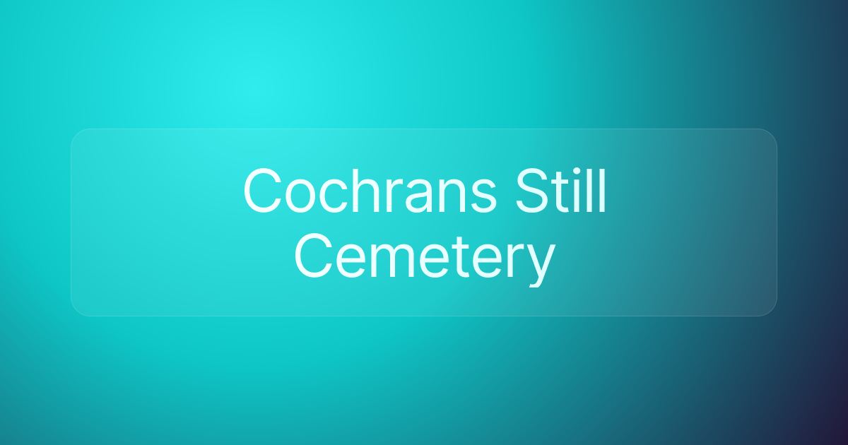 Cochrans Still Cemetery