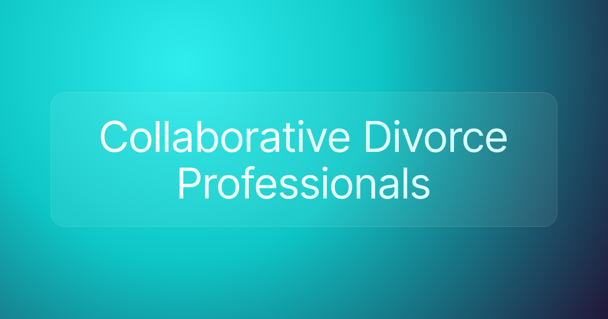 Collaborative Divorce Professionals