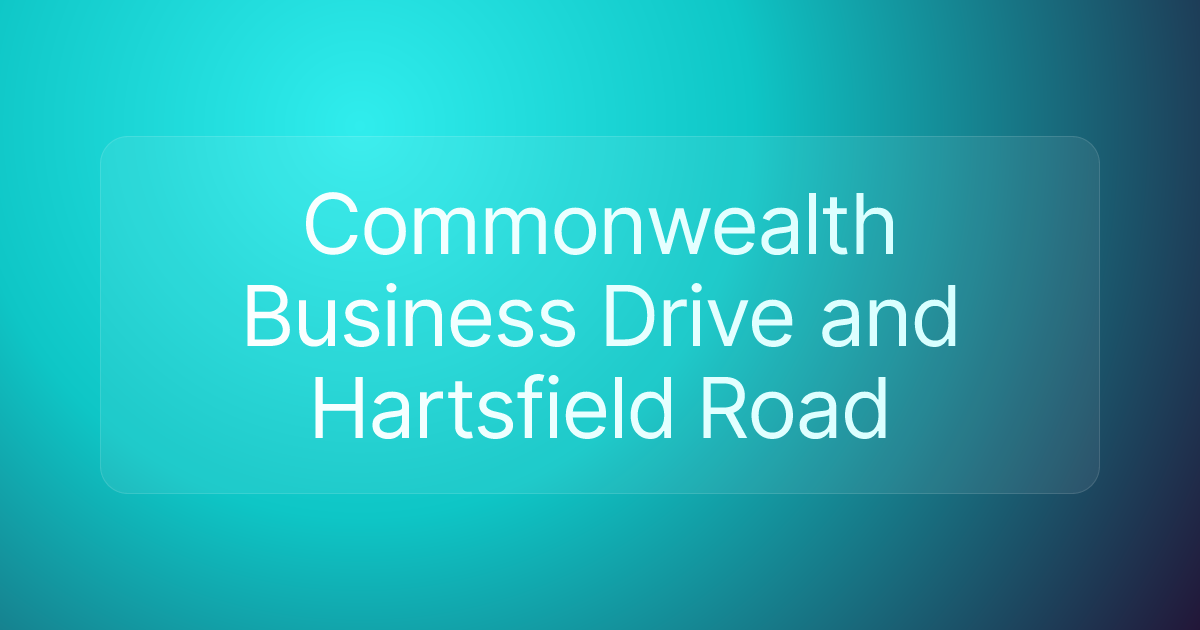 Commonwealth Business Drive and Hartsfield Road