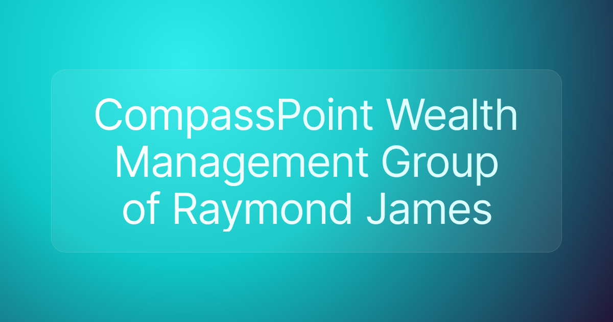 CompassPoint Wealth Management Group of Raymond James