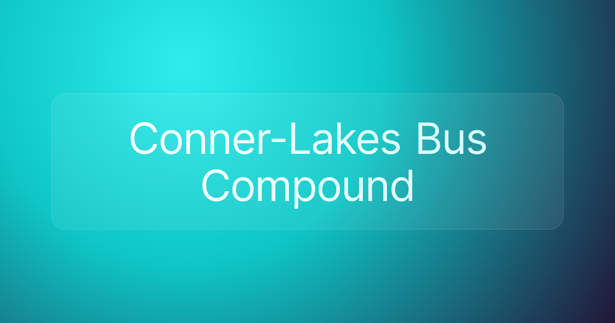 Conner-Lakes Bus Compound