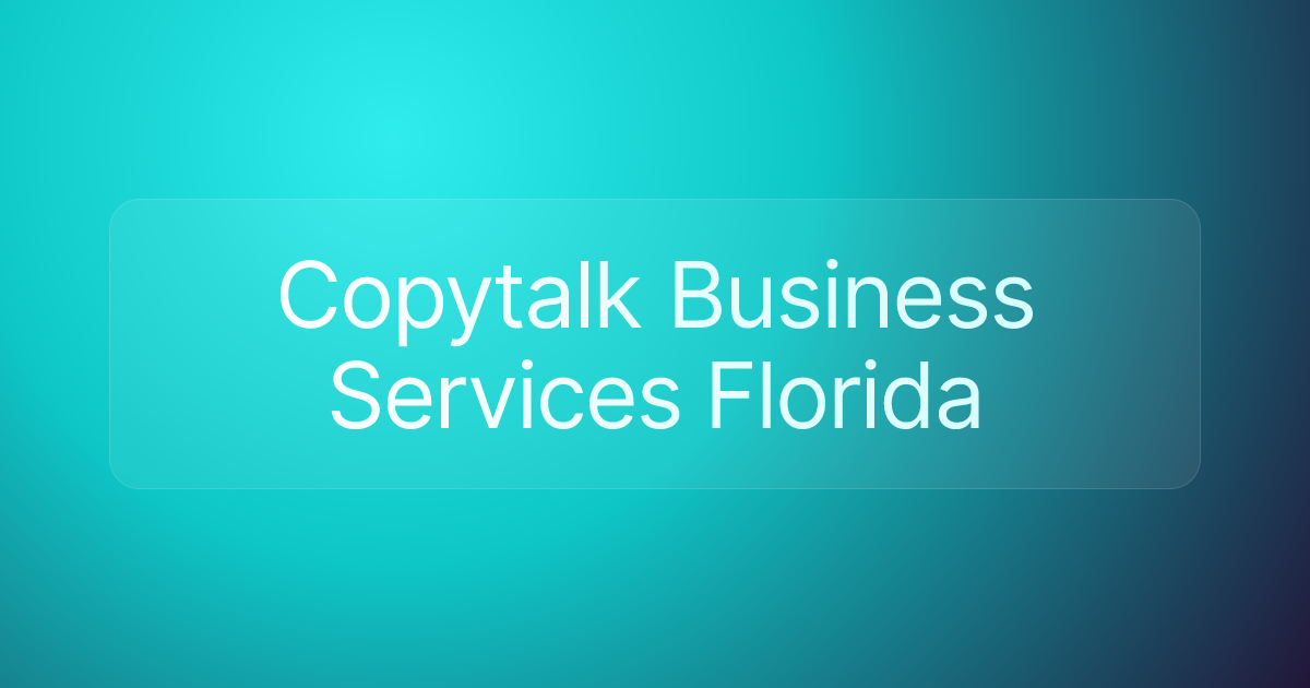 Copytalk Business Services Florida