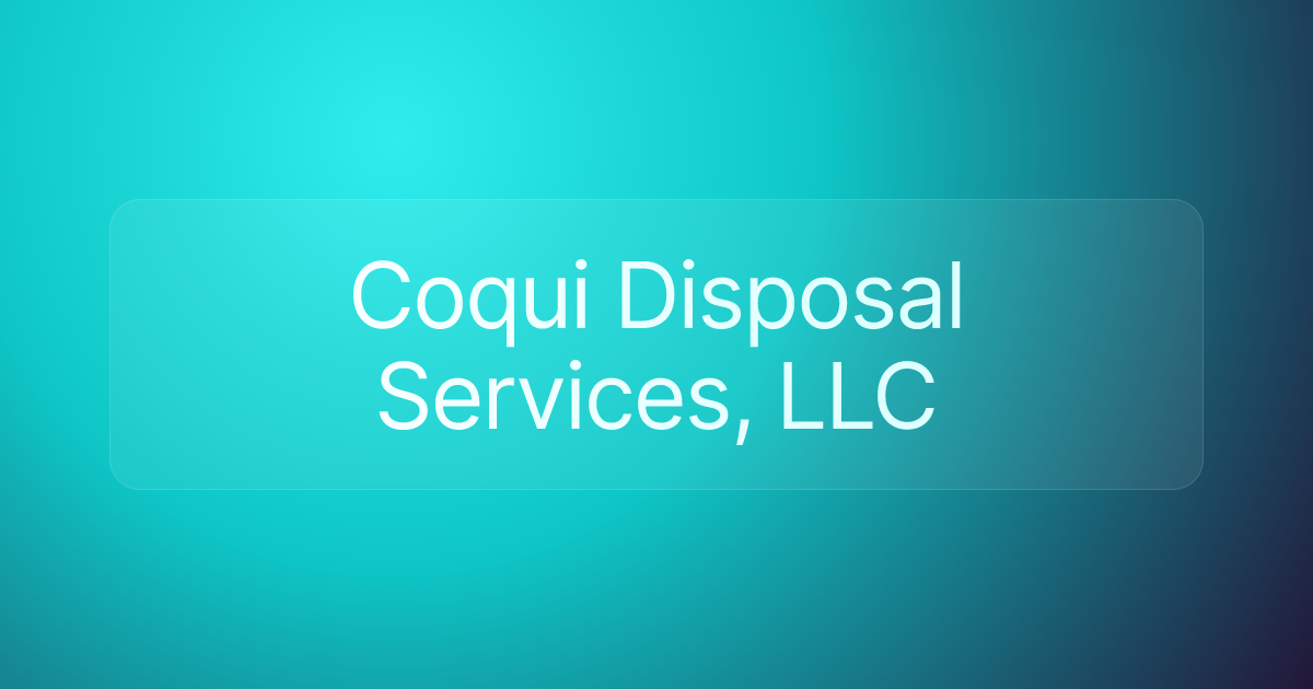 Coqui Disposal Services, LLC