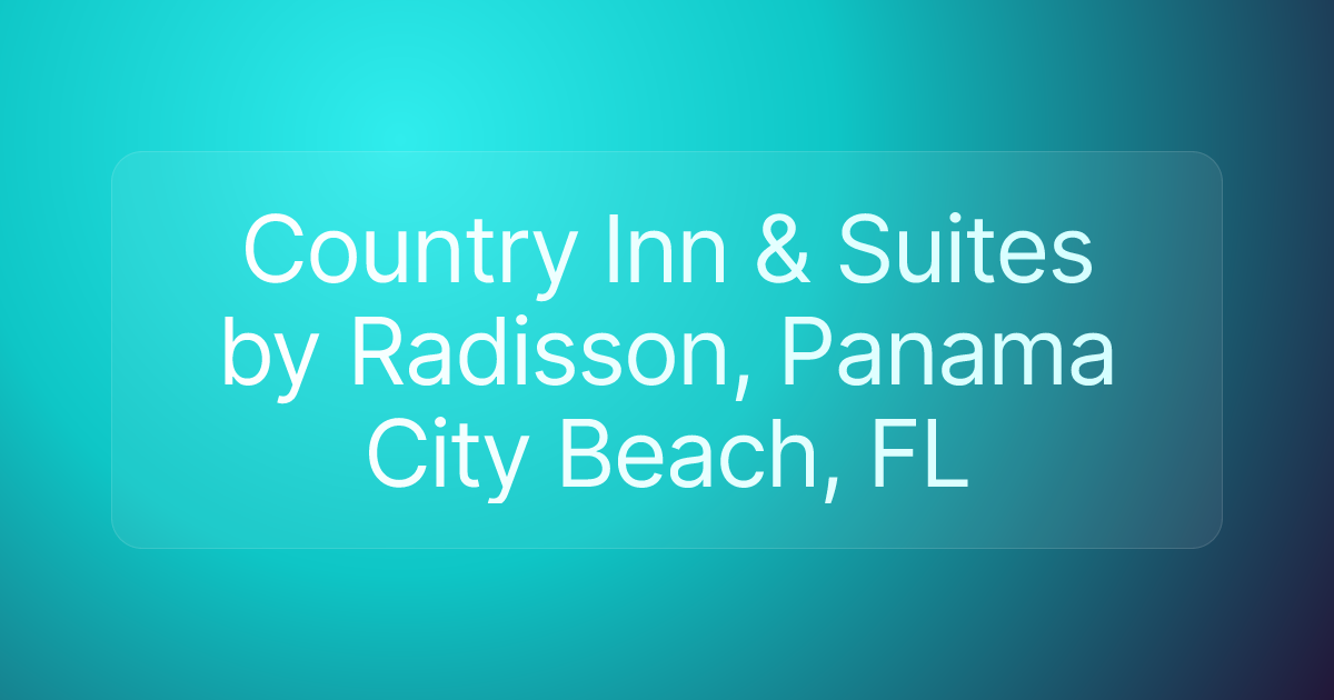 Country Inn & Suites by Radisson, Panama City Beach, FL
